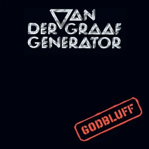 Van der Graaf Generator, GODBLUFF - VAN DER GRAAF GENERATOR, CD