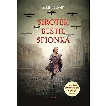 Sirotek, bestie, špiónka (9788025732281)