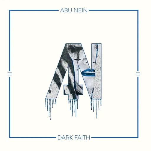 Abu Nein, DARK FAITH, CD