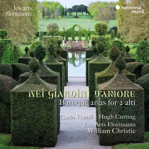 Carlo Vistoli, NEI GIARDINI D'AMORE - BAROQUE ARIAS FOR 2 ALTI, CD