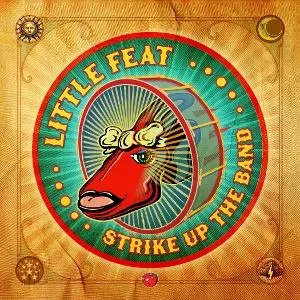 Little Feat, STRIKE UP THE BAND, CD