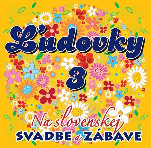 Výberovka, Ľudovky 3 – Na Slovenskej svadbe a zábave, CD