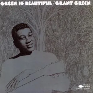 Grant Green, GREEN IS BEAUTIFUL, CD