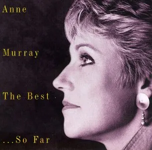 Anne Murray, THE BEST OF..SO FAR, CD