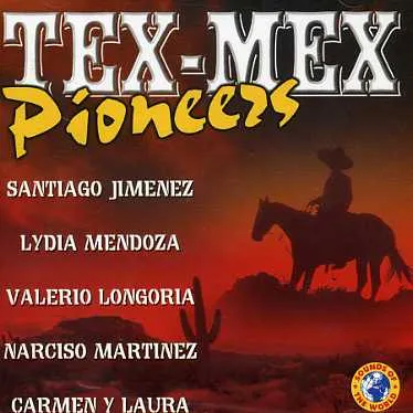 Rôzni umelci, TEX MEX PIONEERS, CD