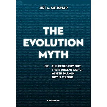 The Evolution Myth (9788024625843)