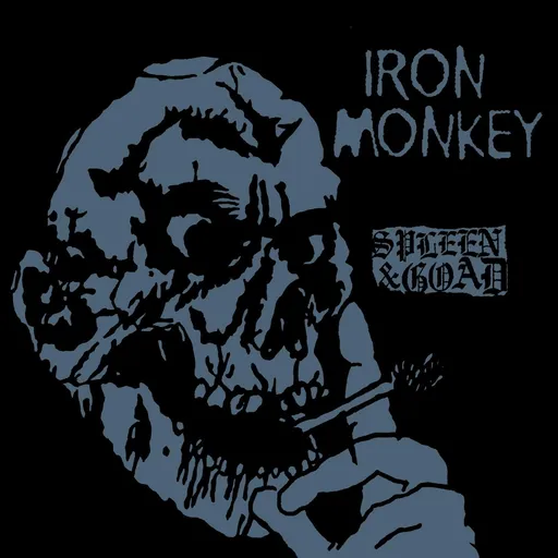 IRON MONKEY - SPLEEN AND GOAD LTD. LP