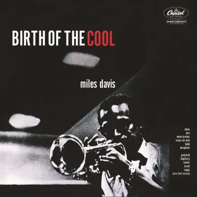 BIRTH OF THE COOL