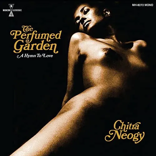 Chitra Neogy, The perfumed garden - Chitra Neogy CD, CD