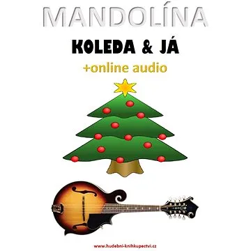 Mandolína, koleda & já (+online audio) (999-00-026-4247-0)