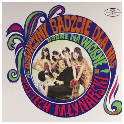 DZIEWCZYNY BADZCIE DLA NAS DOBRE NA WIOSNE