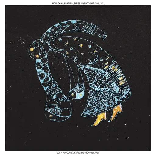 Luka Kuplowsky, Luka Kuplowsky How Can I Possibly Sleep When There Is Music 1 CD, CD