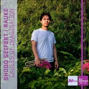 Shogo Seifert, CAUSES OF IMAGINATION - JAZZ THING NEXT GENERATION VOL. 107, CD