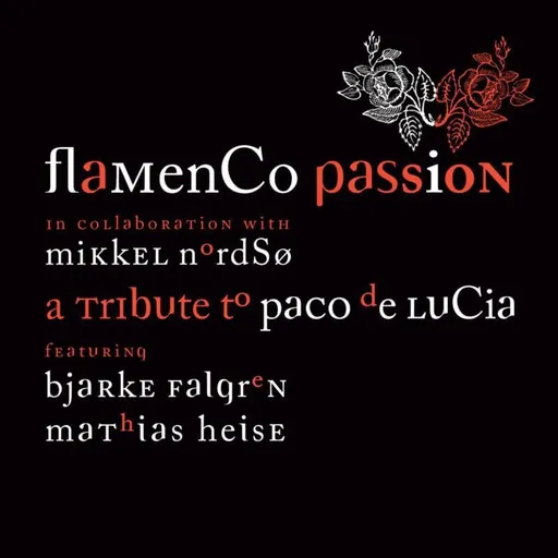 Flamenco Passion, A tribute to Paco de Lucia - Flamenco Passion CD, CD