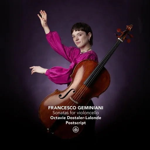 Octavie Dostaler-Lalonde, Dostaler Lalonde Octavie Francesco Geminiani Sonatas For Violoncello 1 CD, CD