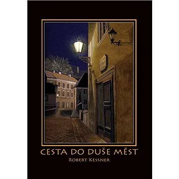Cesta do duše měst (978-80-865-4671-1)