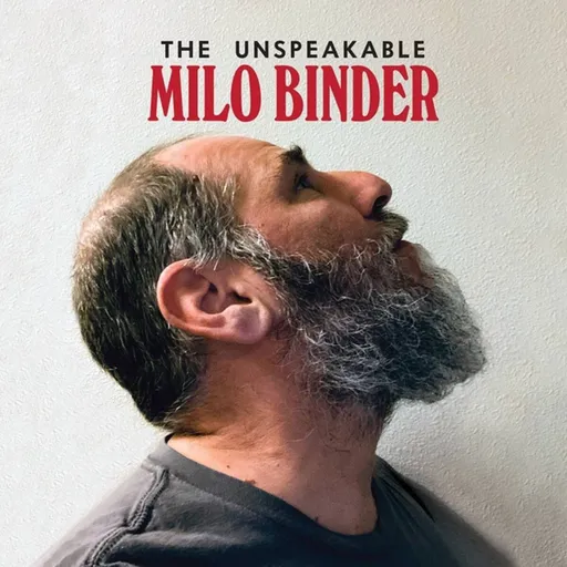 Milo Binder, THE UNSPEAKABLE MILO BINDER, CD