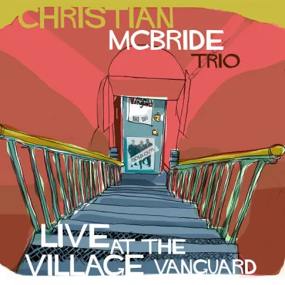 Christian McBride Trio, LIVE AT THE VILLAGE VANGUARD, CD