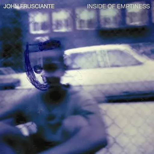 FRUSCIANTE, JOHN - INSIDE OF EMPTINESS LP