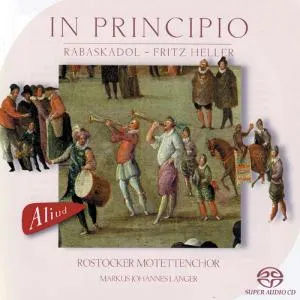 Rostocker Motettenchor, ROSTOCKER MOTETTENCHOR: IN PRONCIPIO CD, CD