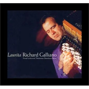 Richard Galliano, LAURITA, CD