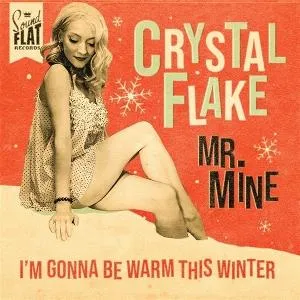 7-MR. MINE / I M GONNA BE WARM THIS WINTER