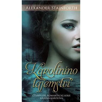 Karolínino tajemství (978-80-903-2773-3)