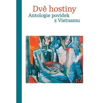 Dvě hostiny (9788024647692)