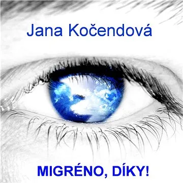 Migréno, díky! (999-00-020-4030-6)