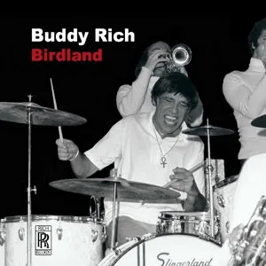 Buddy Rich, BIRDLAND, CD