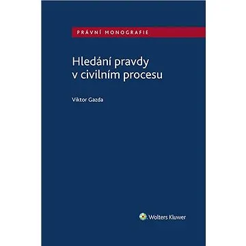 Hledání pravdy v civilním procesu (978-80-759-8670-2)