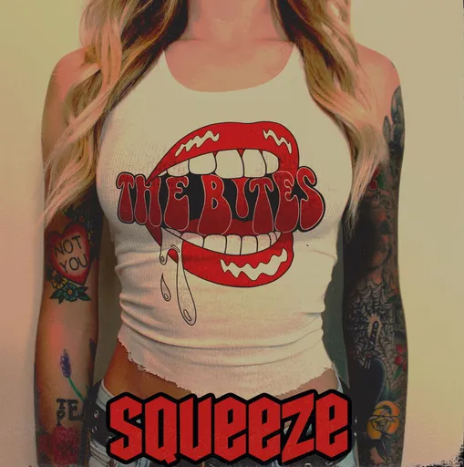 BITES - SQUEEZE LP