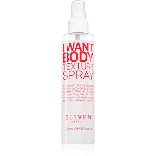 Eleven Australia I Want Body Texture Spray sprej pre objem vlasov pre jemné vlasy 200 ml