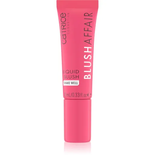 Catrice Blush Affair tekutá lícenka odtieň 010 Pink Feelings 10 ml