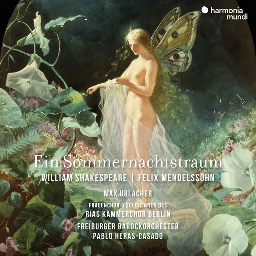 Freiburger Barockorchester, MENDELSSOHN: EIN SOMMERNACHTSTRAUM, CD