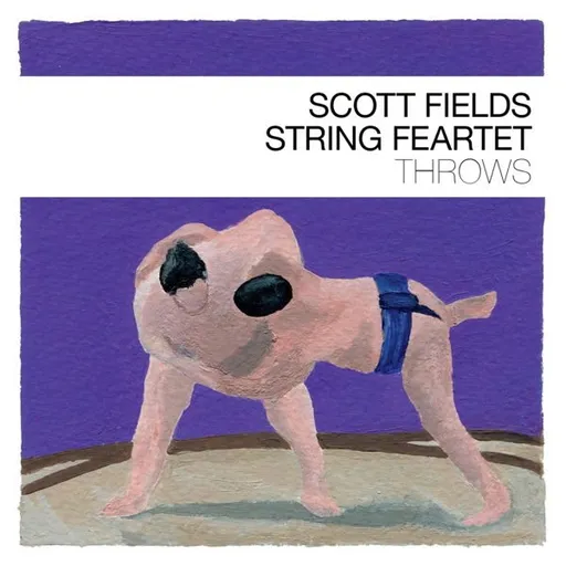 Scott Fields String Fe..., THROWS, CD