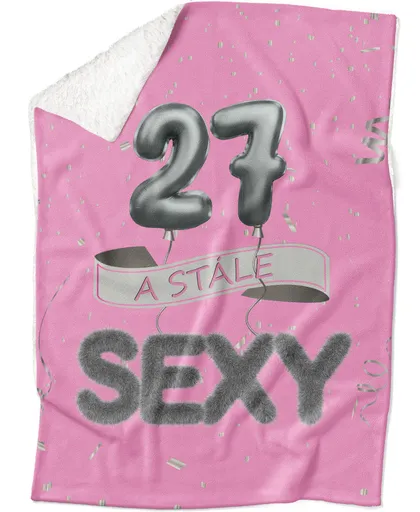 Deka Stále sexy – Ružová (vek: 27, Podšitie baránkom: ÁNO)